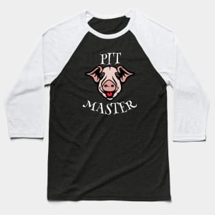 Bbq Pit Boys Pitmasters Pig White Baseball T-Shirt